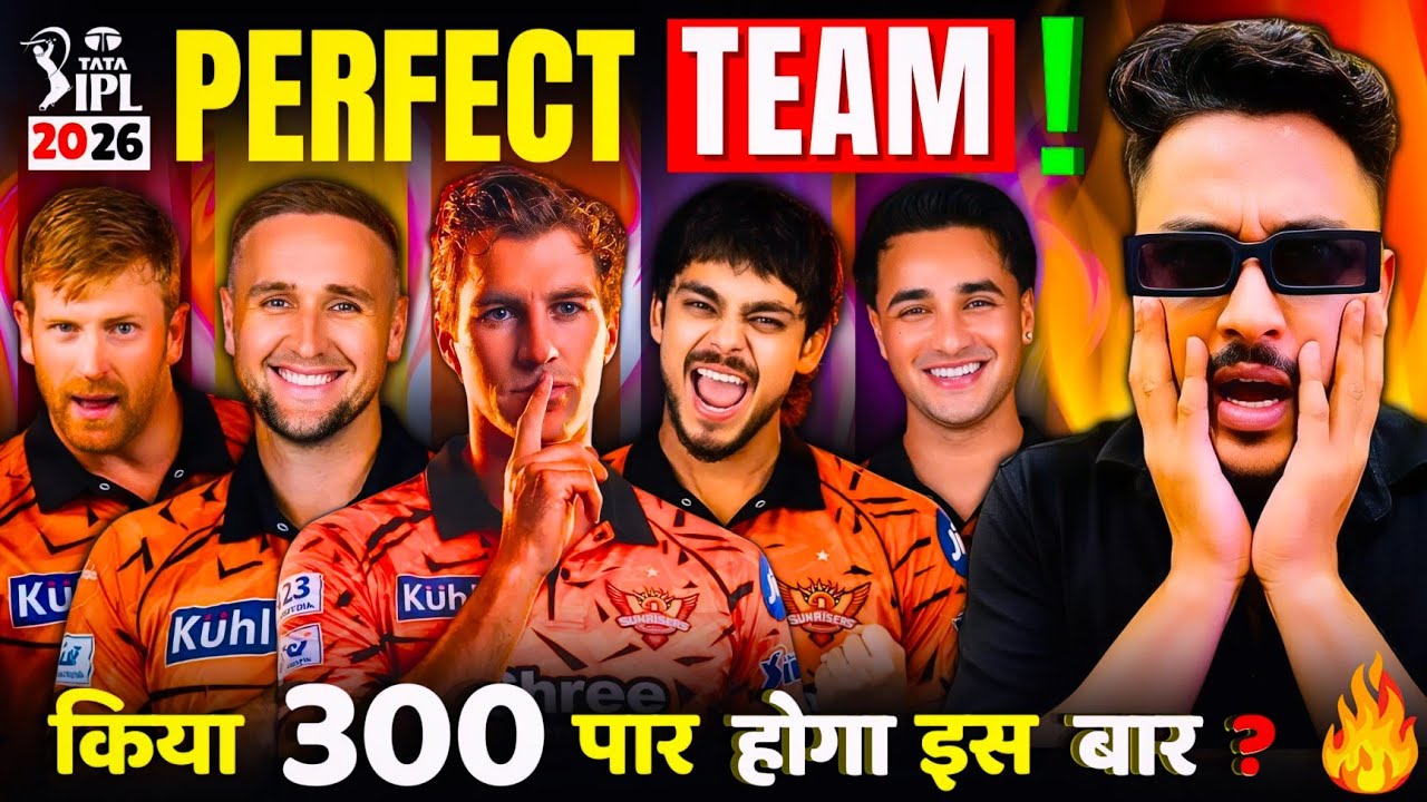 IPL 2026 Most UNPREDICTABLE Team SRH, पर क्यूँ  ? / SRH Playing 11 2026 / SRH SWOT Analysis 2026