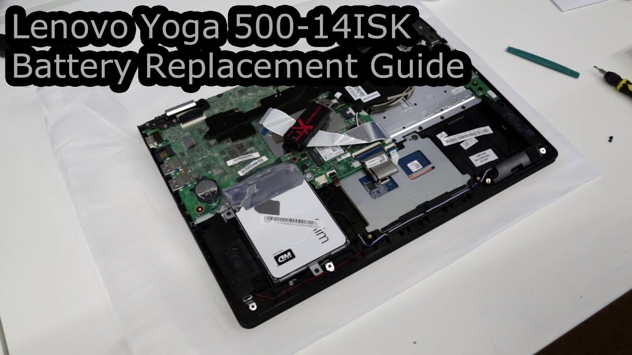 Lenovo Yoga 500-14ISK - Battery Replacement Guide
