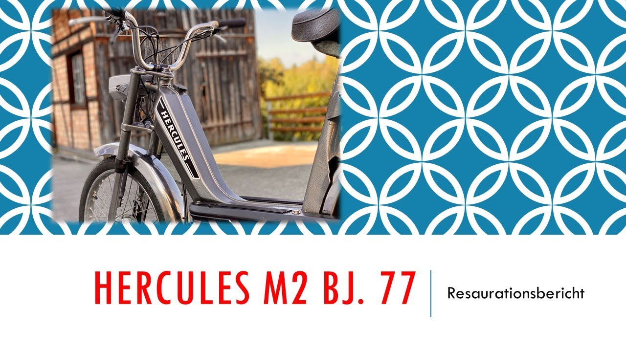 Restauration Hercules M2 , Story und Probefahrt