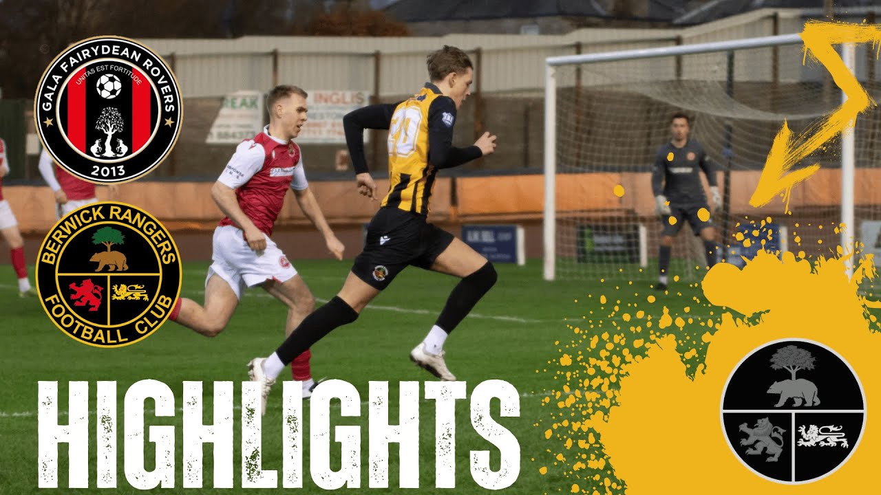 Gala Fairydean Rovers 1-2 Berwick Rangers, 27/9/25