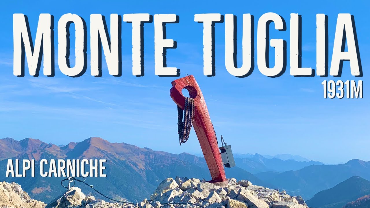 MONTE TUGLIA ⛰ 1.931m - Gruppo Terze-Clap - Alpi Carniche