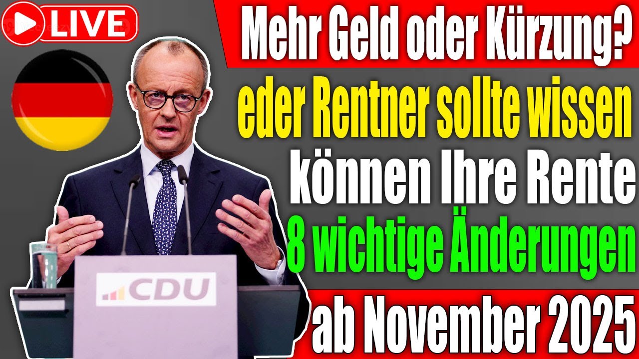 🚨EILMELDUNG! Jeder Rentner sollte wissen: 8 Renten-&Auml;nderungen ab November 2025!
