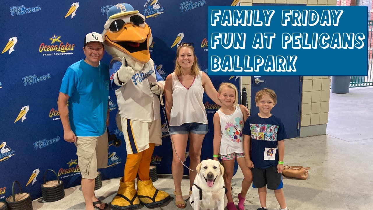 Family Friday at Myrtle Beach Pelicans Ballpark & Why Minor League Baseball Games Are the Most Fun