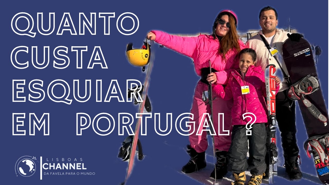 QUANTO CUSTA ESQUIAR EM PORTUGAL ? 2023 🇵🇹❄️