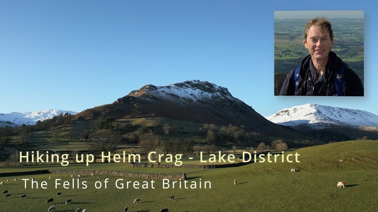 Lake District Walks: Helm Crag in Winter Snow from Grasmere | Many Hikers' Favourite Wainwright