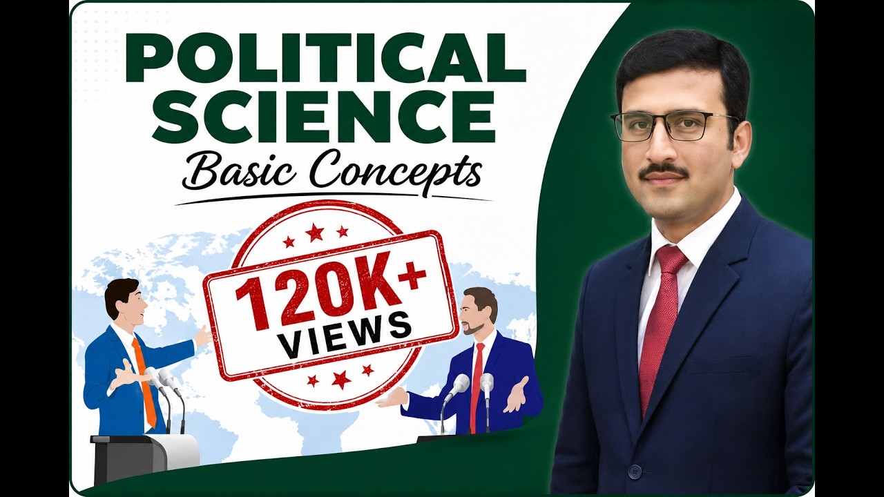 Basic concepts of Political Science | CSS political Science | PMS | Syllabus| Study River | CSS Club