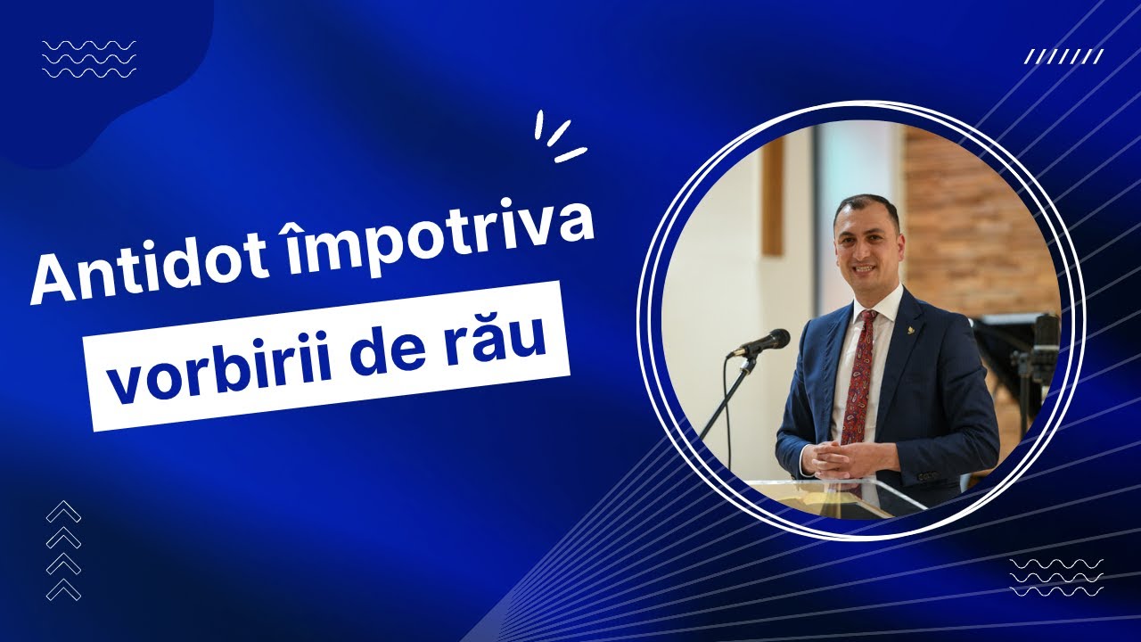 Antidot împotriva vorbirii de rău!