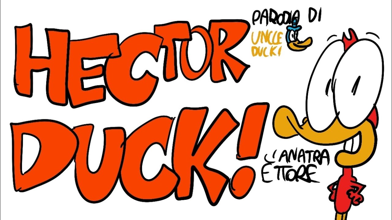 L'Anatra Ettore (Parodia di Uncle Duck!) 