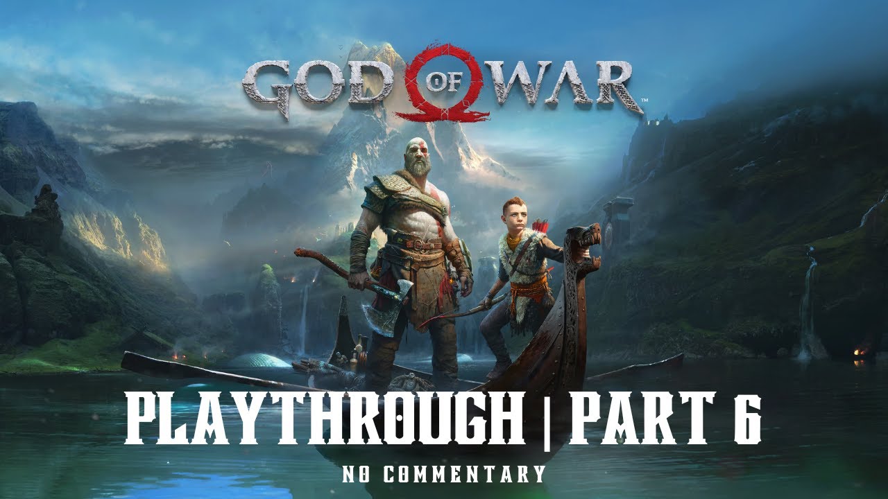 God of War | Part 6 | No Commentary | Blind Playthrough