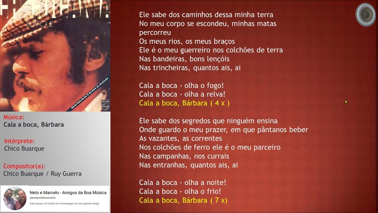 Chico Buarque - Cala a boca, Bárbara