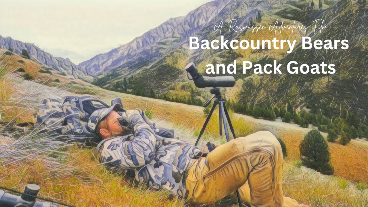Bear Hunt | Backcountry Bears and Pack Goats |
