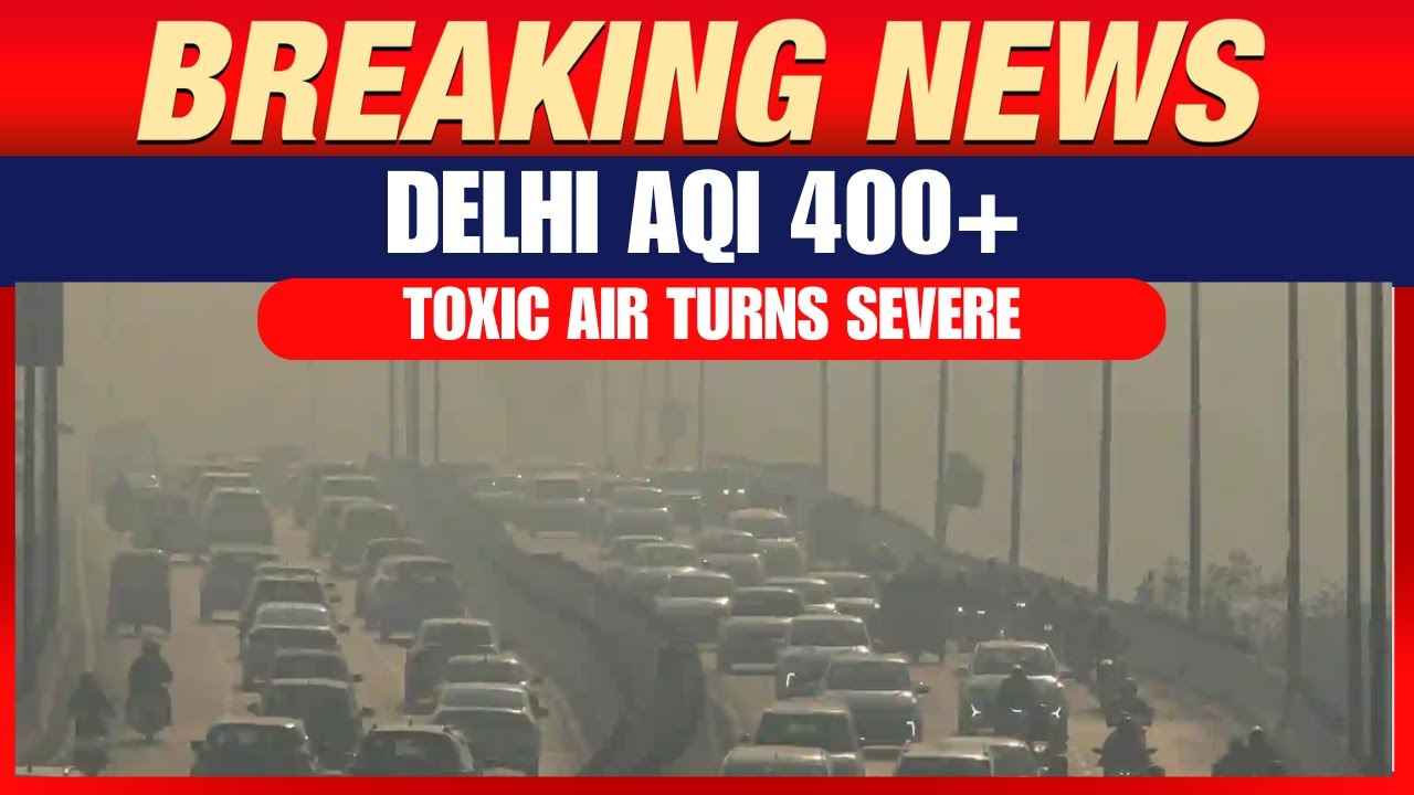Delhi Chokes As AQI Crosses 400, Air Quality Turns &lsquo;Severe&rsquo; Again | Air Pollution | News9