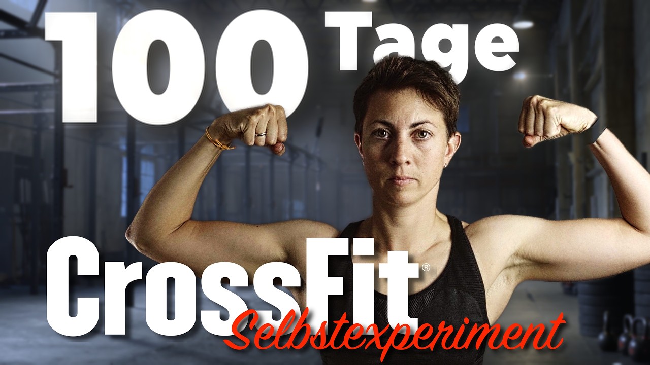 100 Tage CrossFit Transformation - Mein Vorher/Nachher Ergebnis | Selbstexperiment