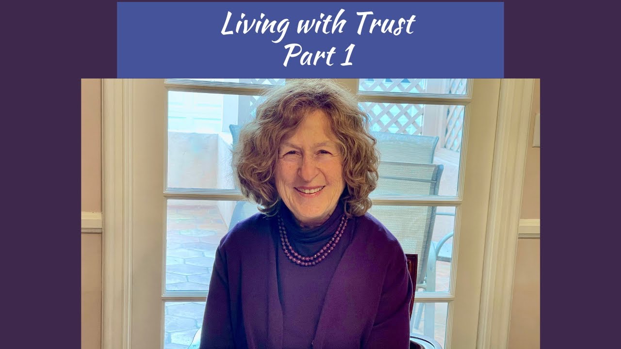 Living with Trust - Part 1 (2026)