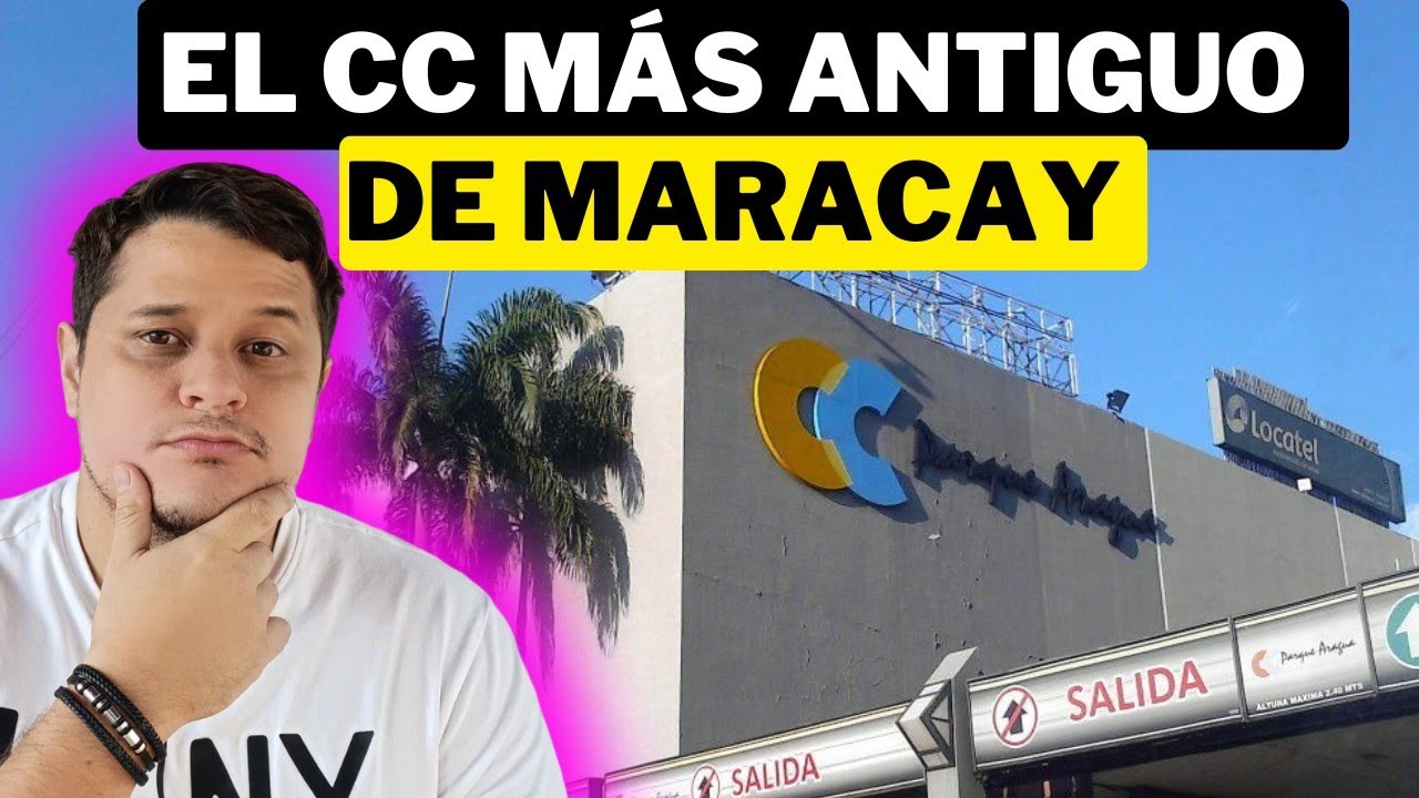 CC PARQUE ARAGUA: El más antiguo de MARACAY #maracay #venezuela #turismovenezuela