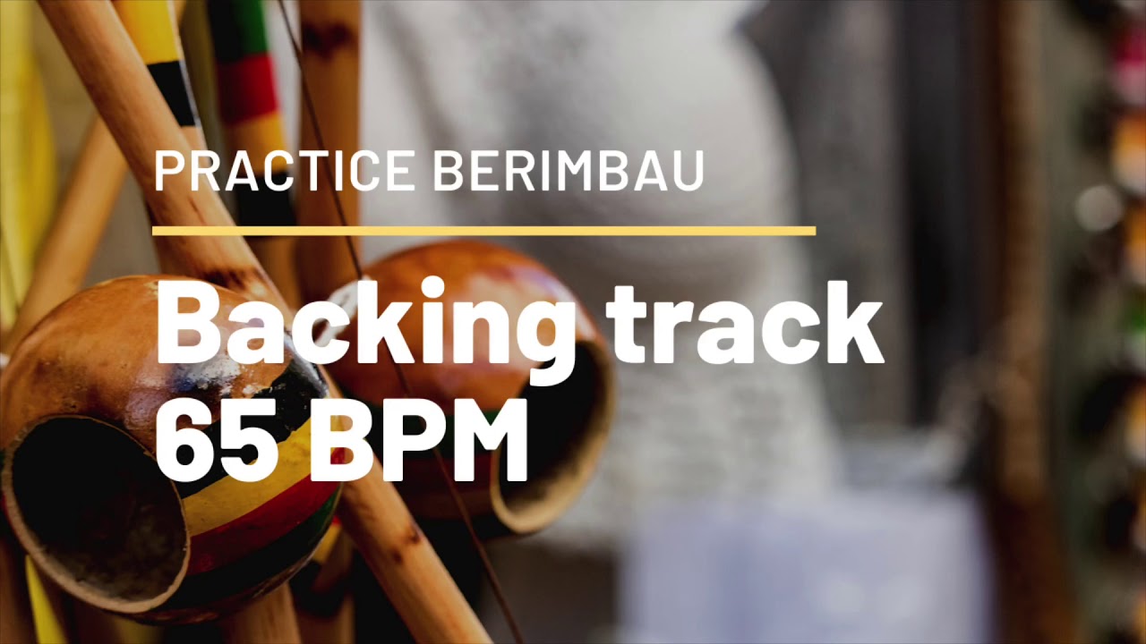 Practice Berimbau 65 BPM
