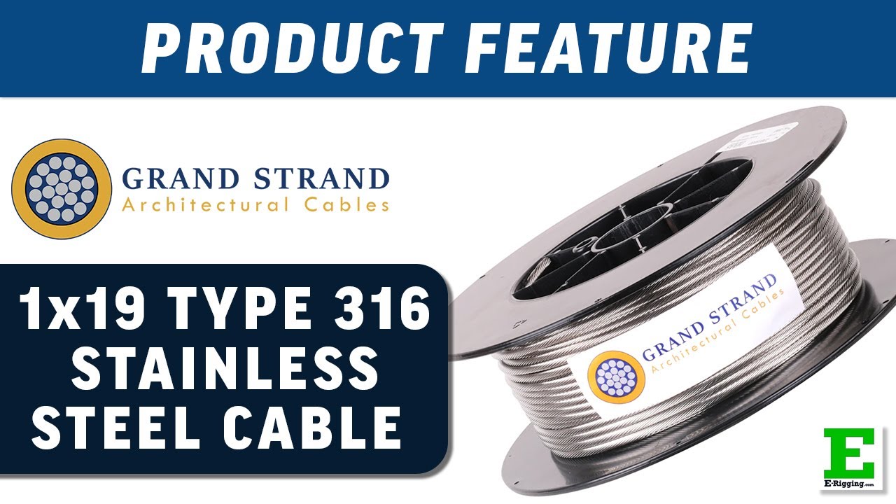 Grand Strand Type 316 Stainless Steel Cable | E-Rigging Products