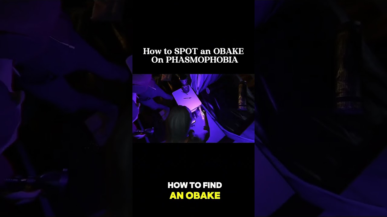 How to SPOT an OBAKE on PHASMOPHOBIA 