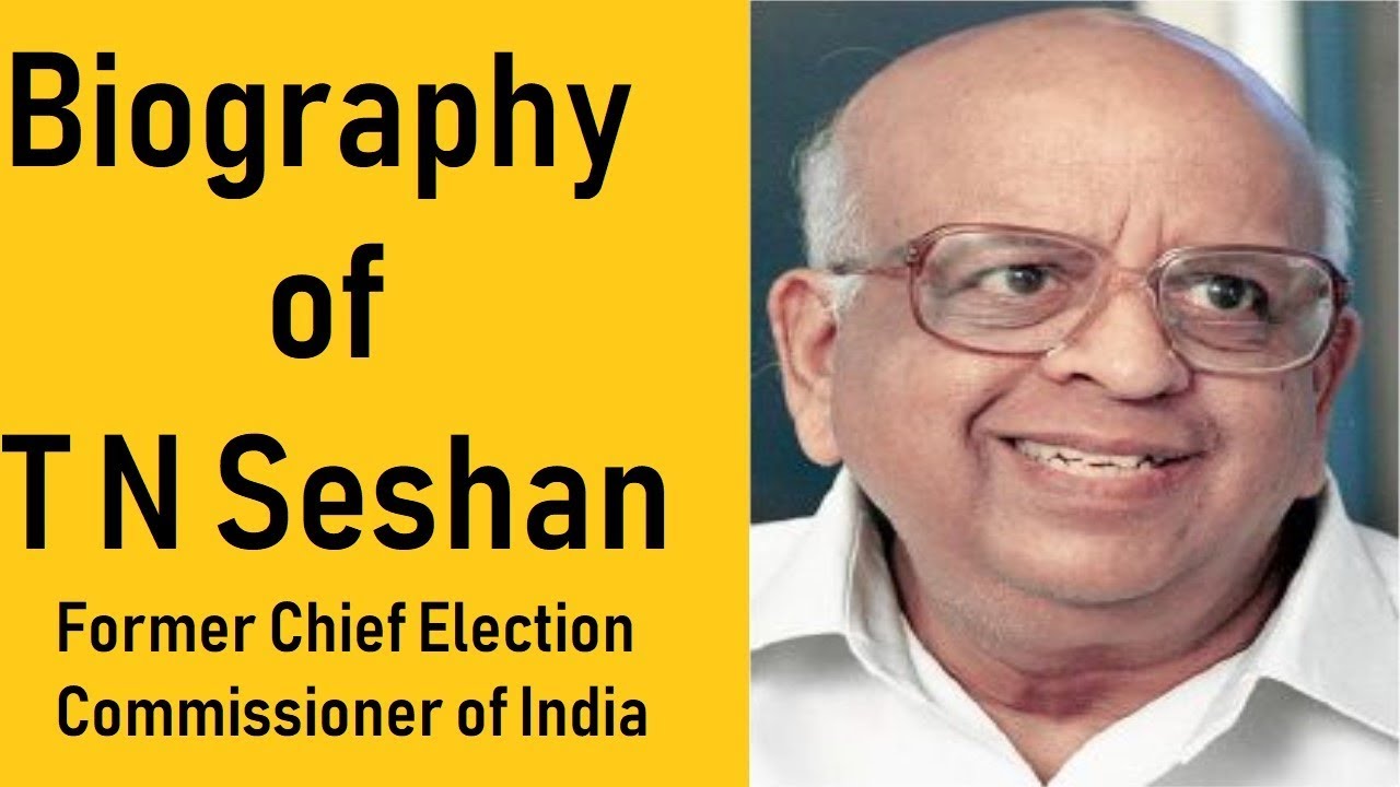 Biography of T N Seshan, Electoral Reforms in India, 10th Chief Election Commissioner of India