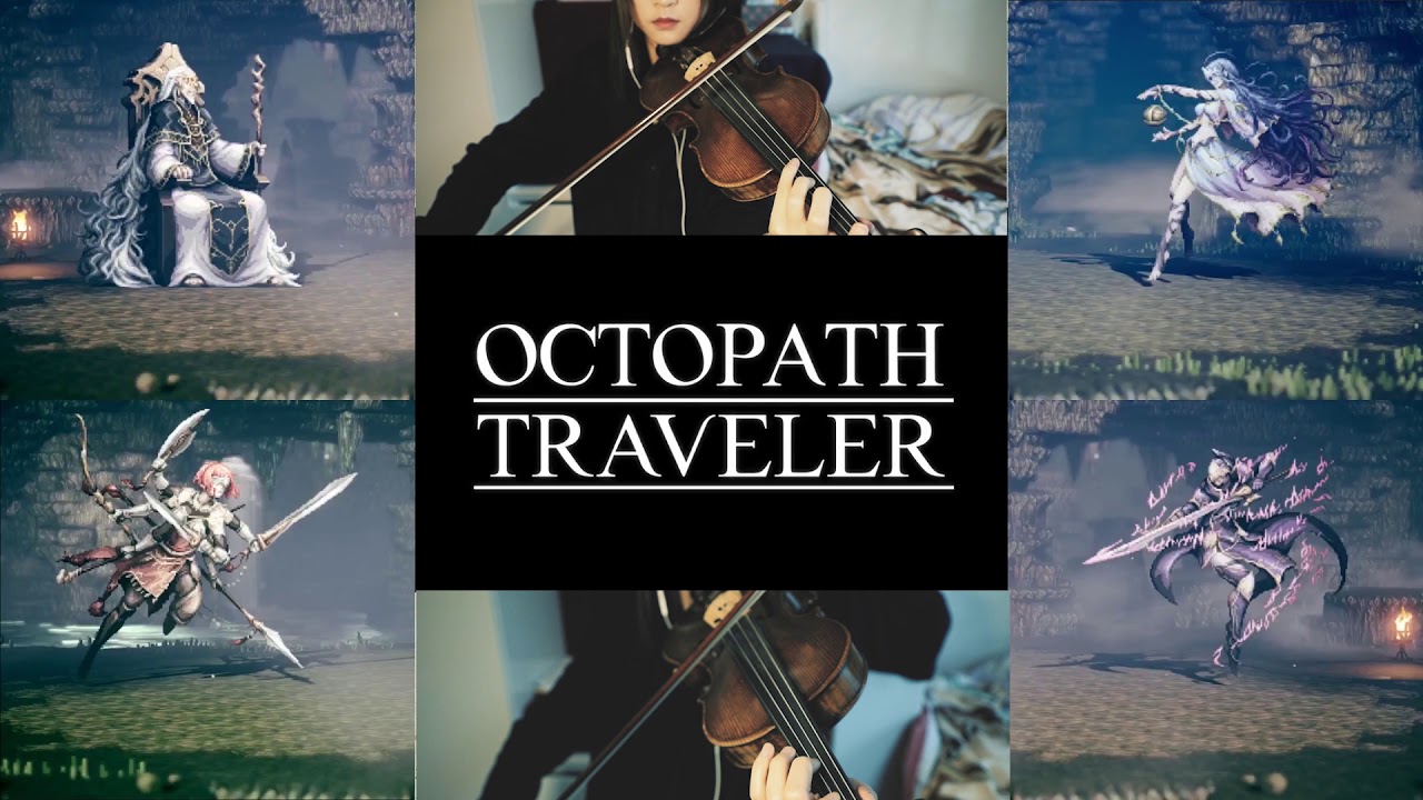 violin duet-They Who Govern Reason / 理を司る者 [OCTOPATH TRAVELER]