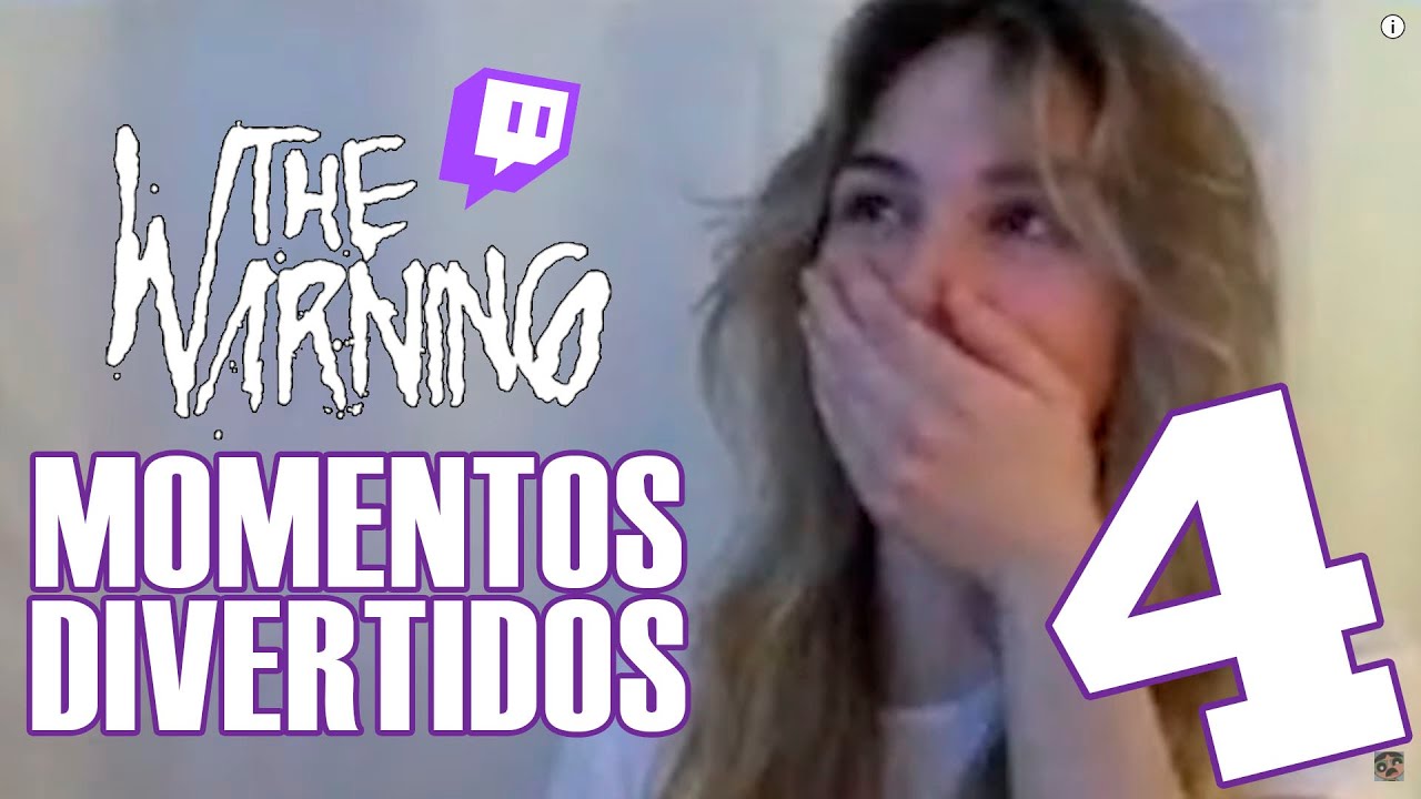 THE WARNING FUNNY MOMENTS ON TWITCH - PART 4