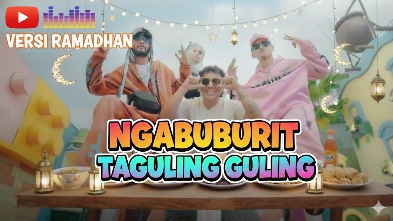 Ngabuburit Versi Taguling Guling (Video Lirik) 