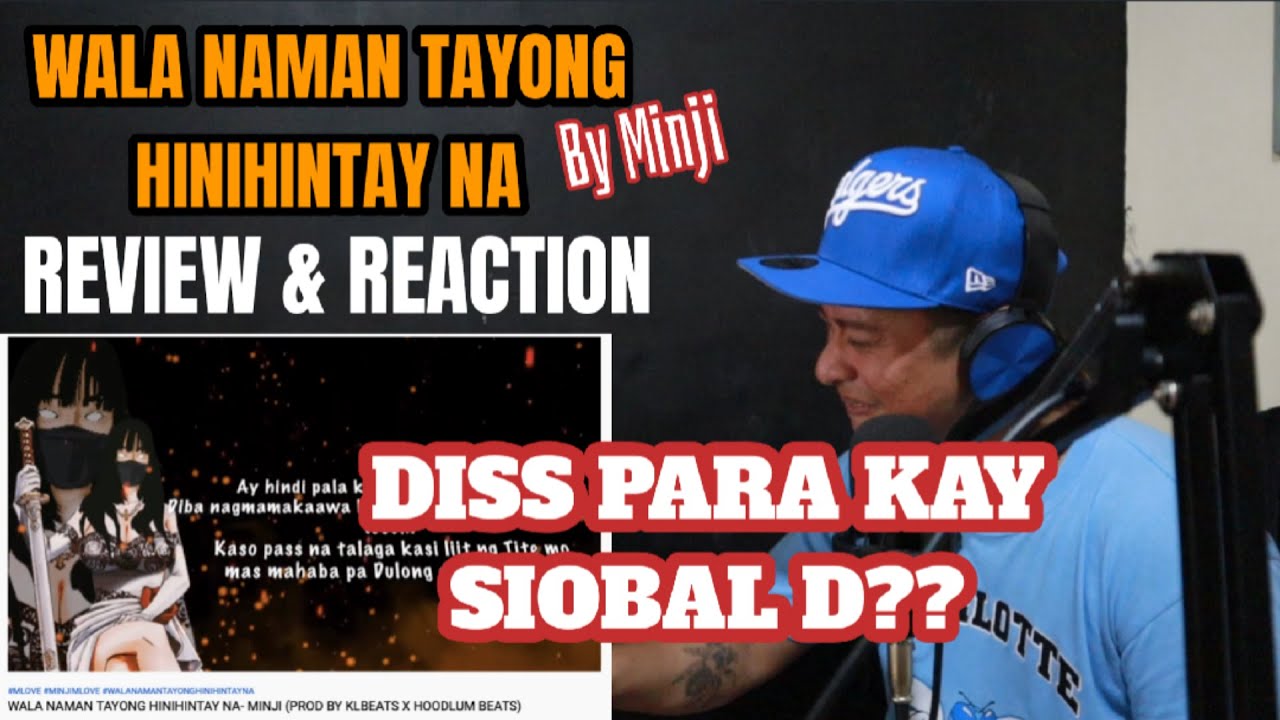 WALA NAMAN TAYONG HINIHINTAY NA - MINJI (REVIEW & REACTION)