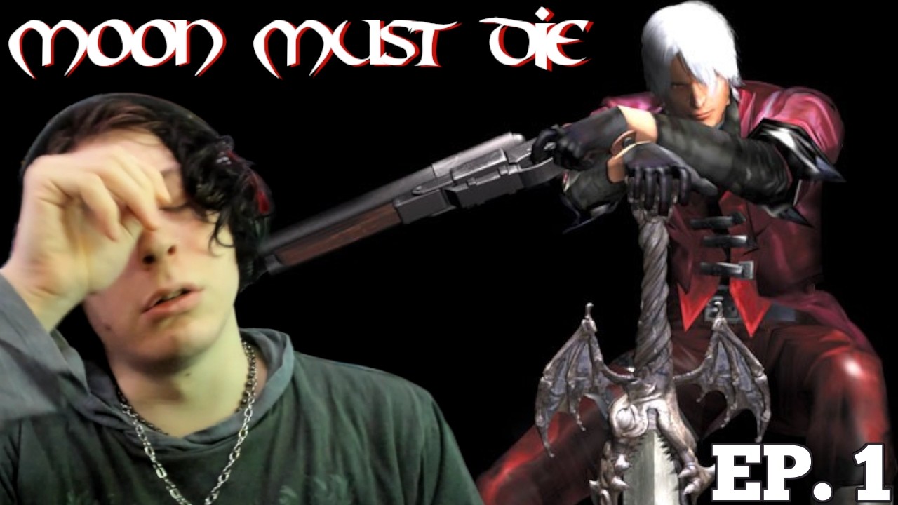 МОЁ САМОЕ СЛОЖНОЕ ИСПЫТАНИЕ [Луна должна умереть] (DMC1 Данте должен умереть, часть 1)