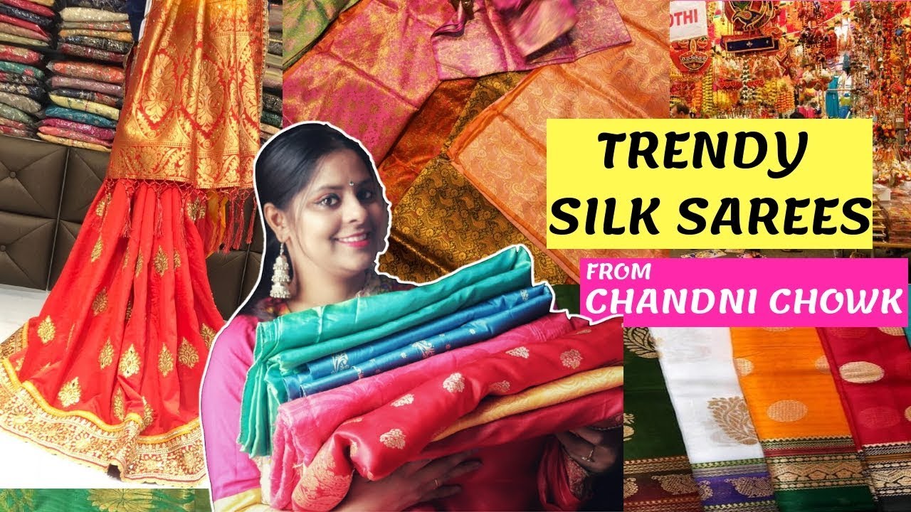 Silk Sarees CHANDNI CHOWK | TRENDY SILK SAREES Blouse Designs | Srishti's Diary