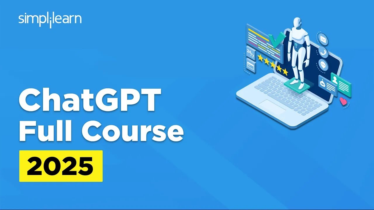 ChatGPT Full Course For 2026 | ChatGPT Tutorial For Beginners | ChatGPT Course | Simplilearn