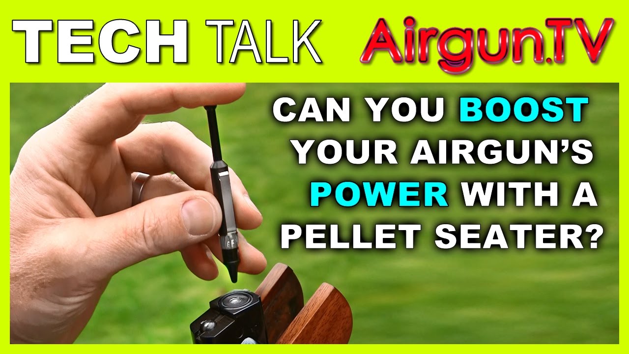 PELLET SEATING - boost performance of .177 & .22 air rifles?