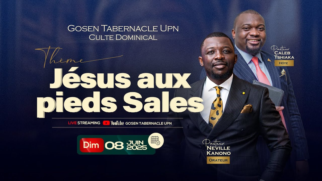 #Past. Neville Kanono  / Jesus aux Pieds sales : Dim. 08/06/2025