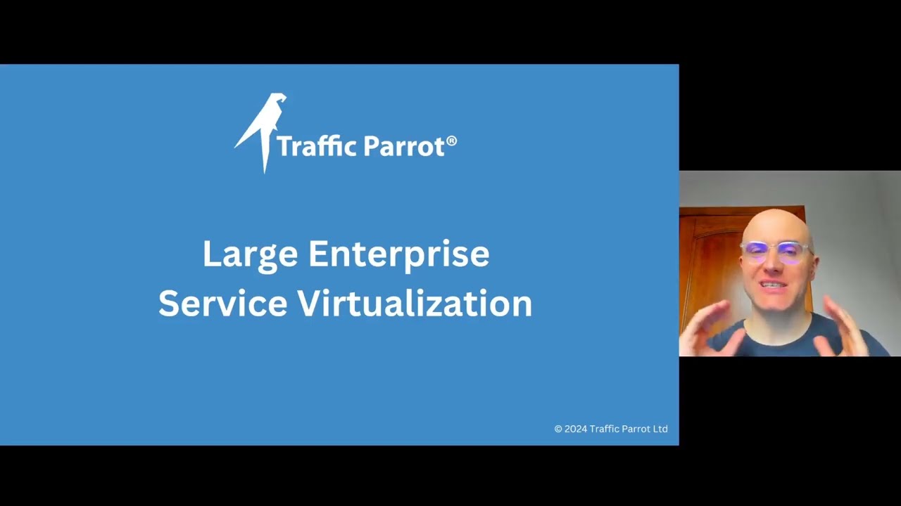 Large Enterprise Service Virtualization