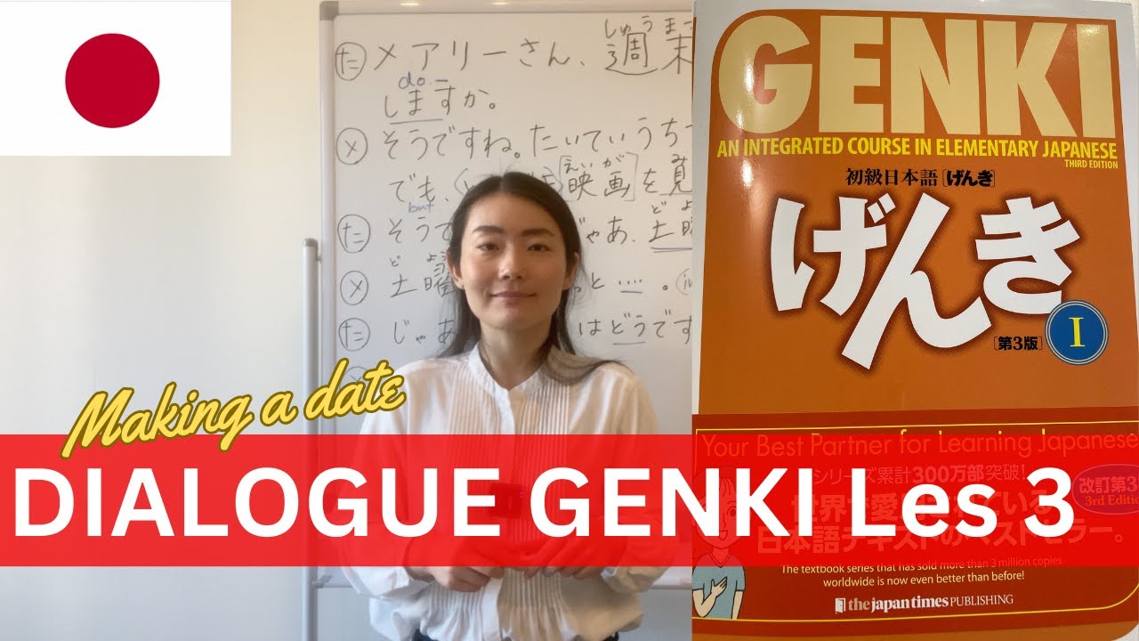 Genki Les. 3 Dialog 1| Japanese Verb classes: U-verbs, る-verbs,くる・する | ませんか| Learn Japanese