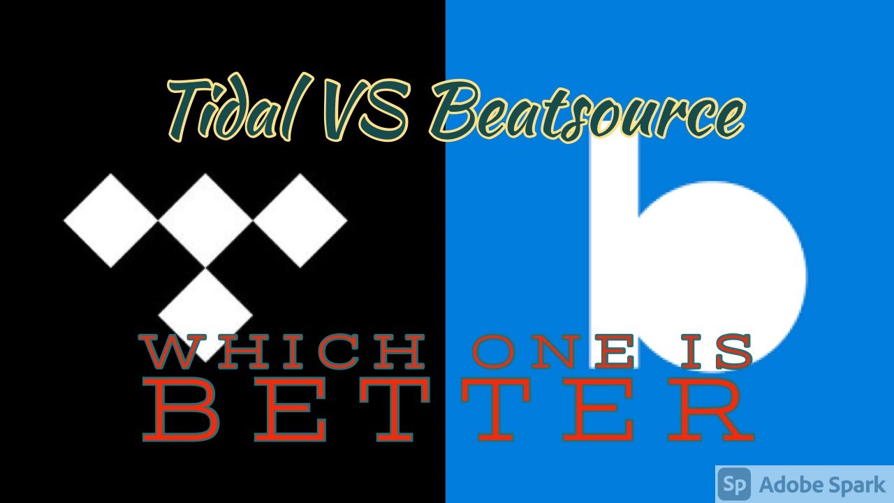 Tidal VS Beatsource Which one is Better?