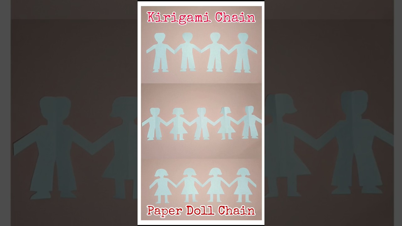 Kirigami Chain | Paper Doll Chain | People Chain | Kirigami Chain of Dolls | Origami Chain of Dolls