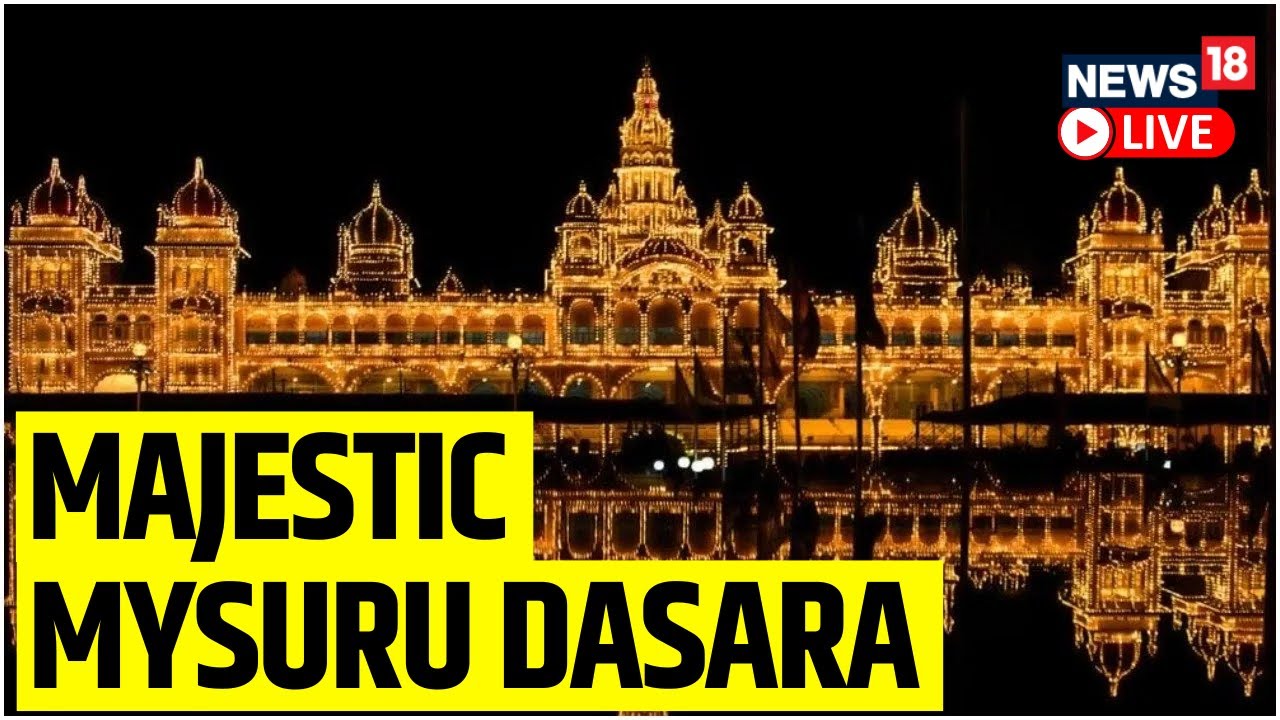 Mysuru Dasara 2022 LIVE | Mysuru  Palace Dasara Celebrations 2022 | Mysuru Dasara Elephant  | News18