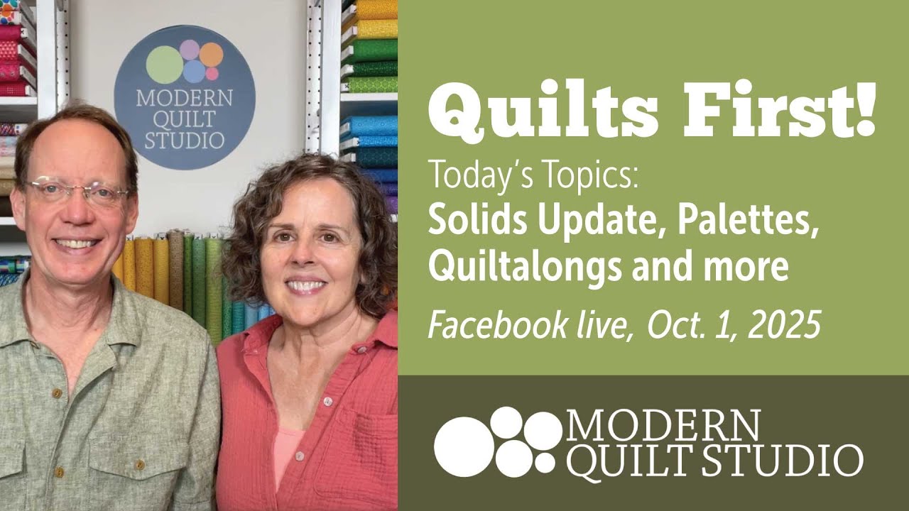Quilts First! Oct 2025