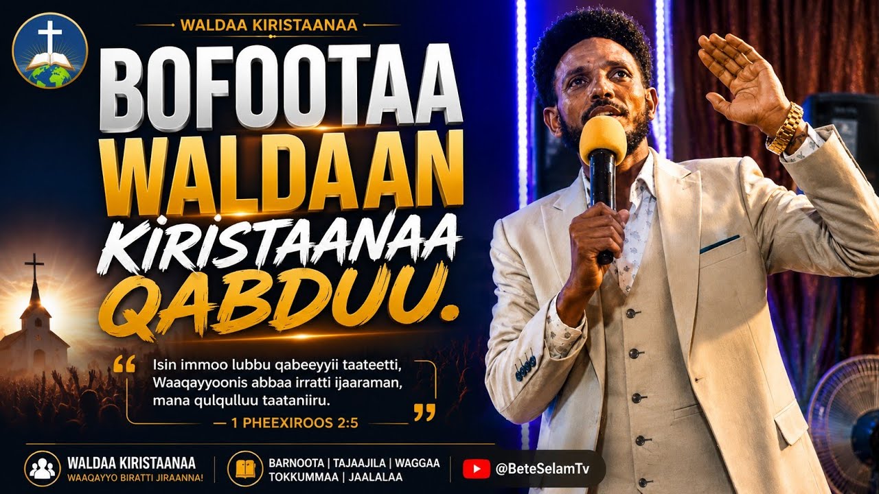 BIFOOTA WALDAAN KIRISTAANA QABDU#prophetbirhaanuaraarsaa