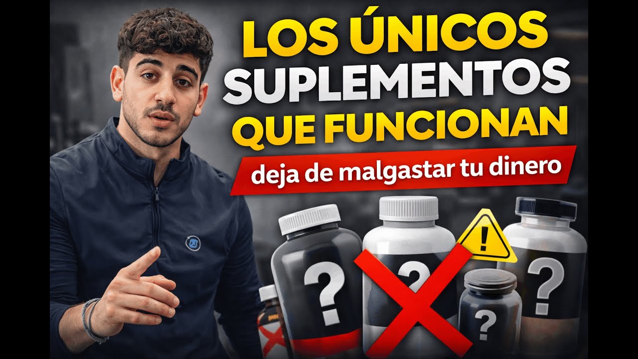 Los ÚNICOS suplementos que funcionan en 2026 (guía clara y honesta)