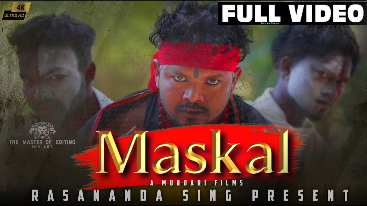 New Mundari Film | MASKAL | Samal | Sankar | Jambanti | Shyam Sundr | Red Munda | Shyama | Rasananda