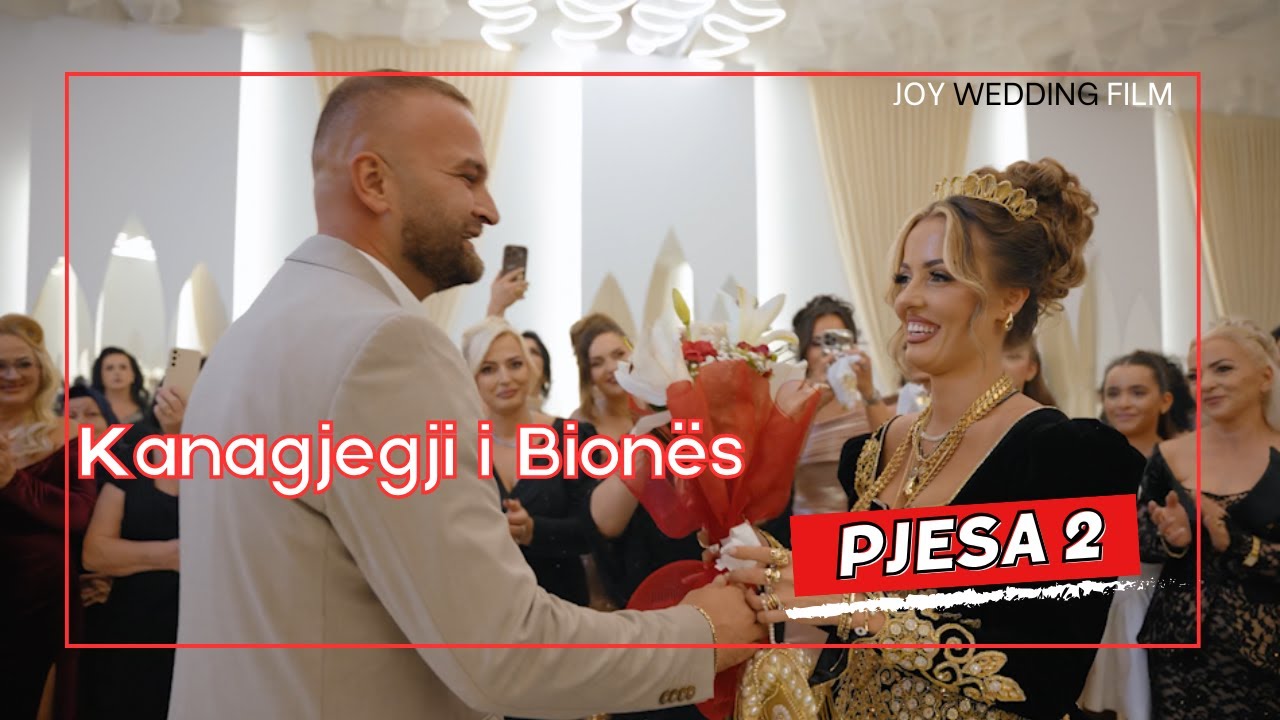 Kanagjegji i Bionës / Pjesa e dytë - Dasma shqiptare