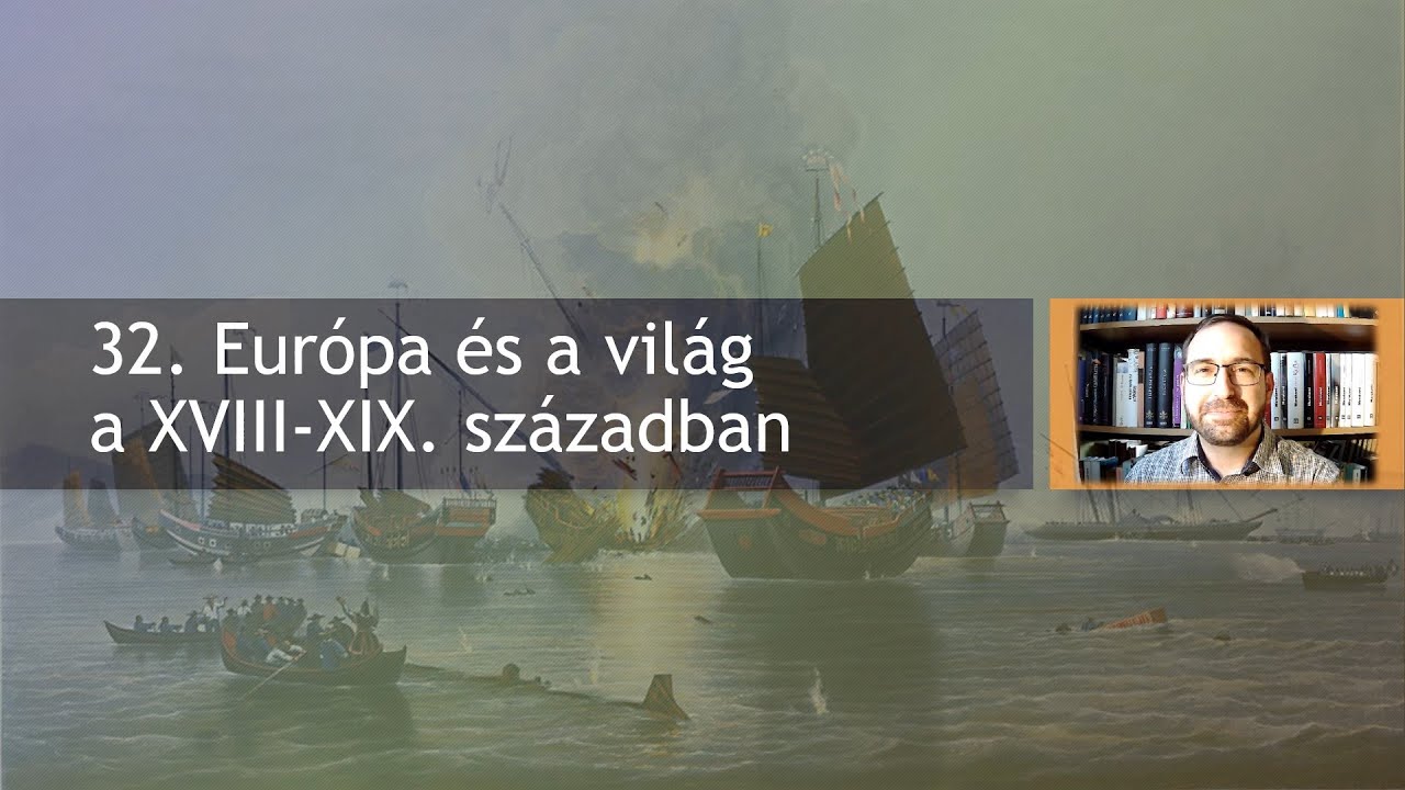 Európa és a világ a XVIII-XIX. században - Száray - Történelem 10. 32 - animált powerpoint