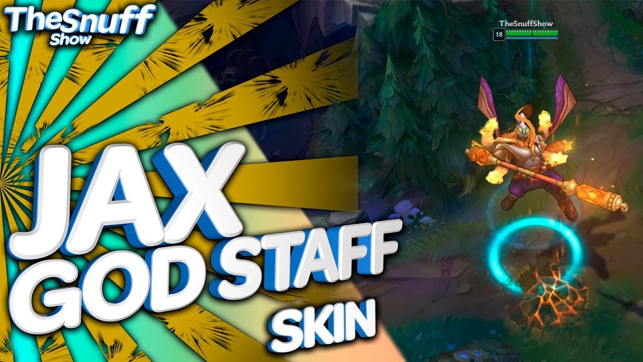 Посох Бога Джакс Обзор Скина - God Staff Jax Skin Review - League of Legends