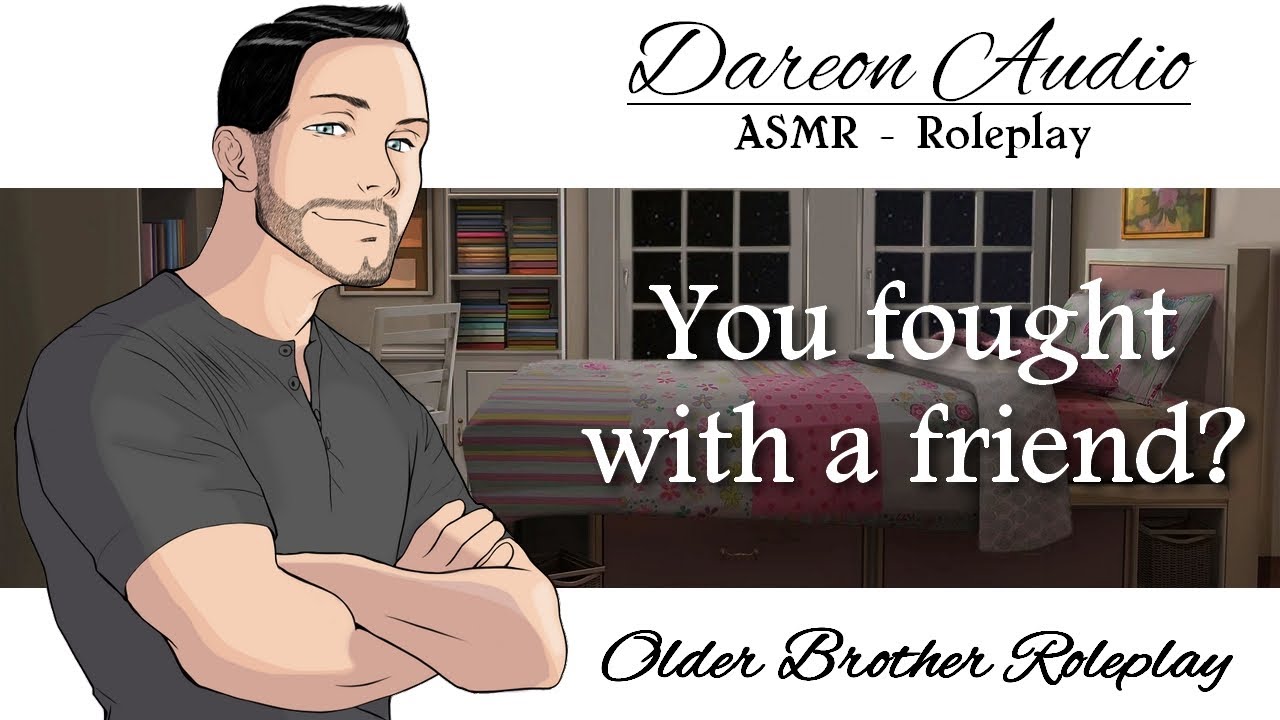 ASMR Roleplay: You fought with your friend? [M4A] [Comfort / Support] [Older Brother]