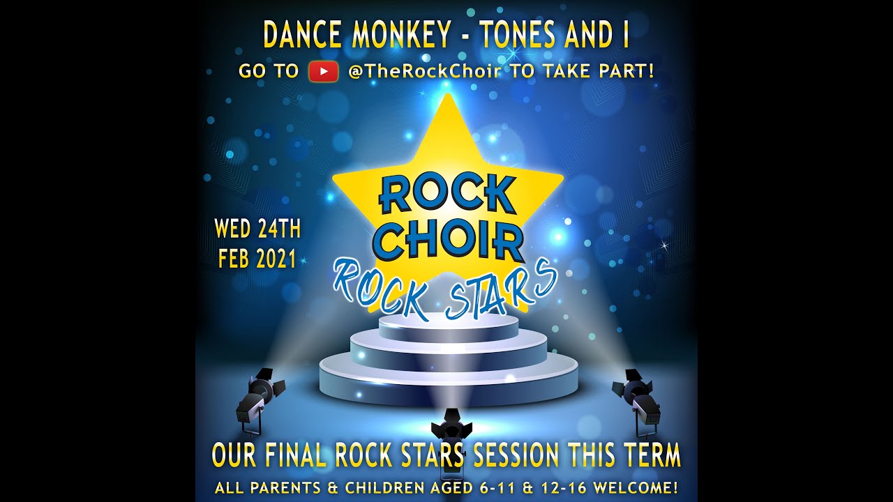 Our final Rock Choir Rock Stars session this term with Kathryn Davies! - Dance Monkey - Wed 24th Feb