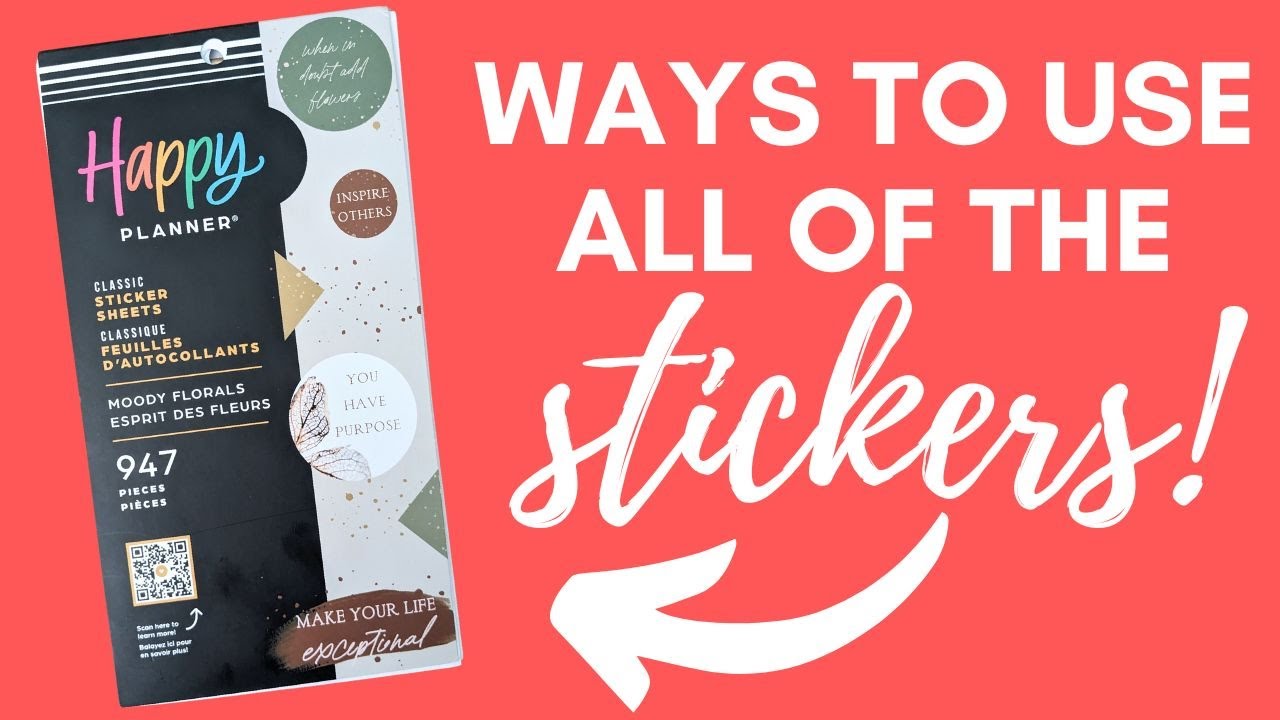 How to use ALL the Stickers Moody Florals Happy Planner Sticker Book