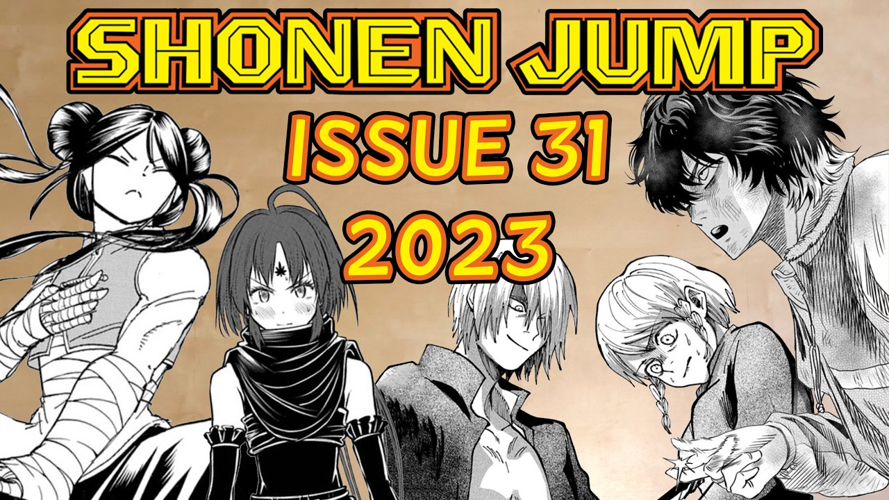 Let's Talk about Weekly Shonen Jump Issue #31 of 2023!! | Glowplasma
