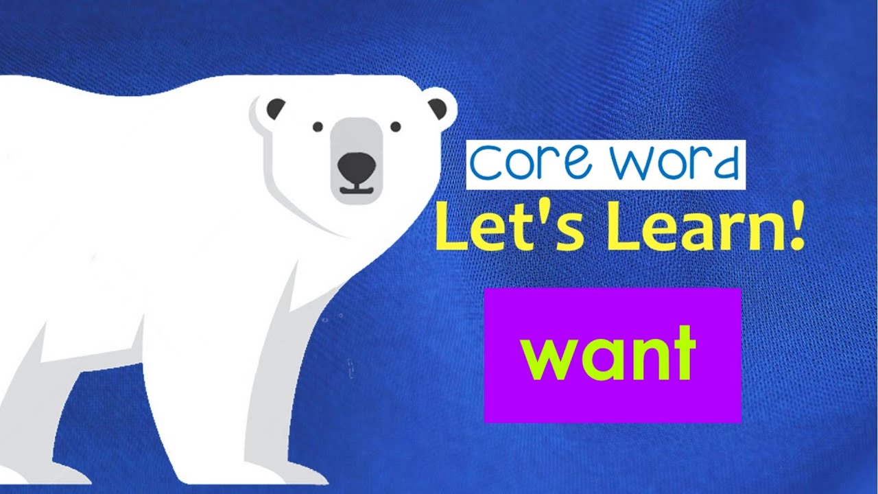 Let's Learn! Core Word 