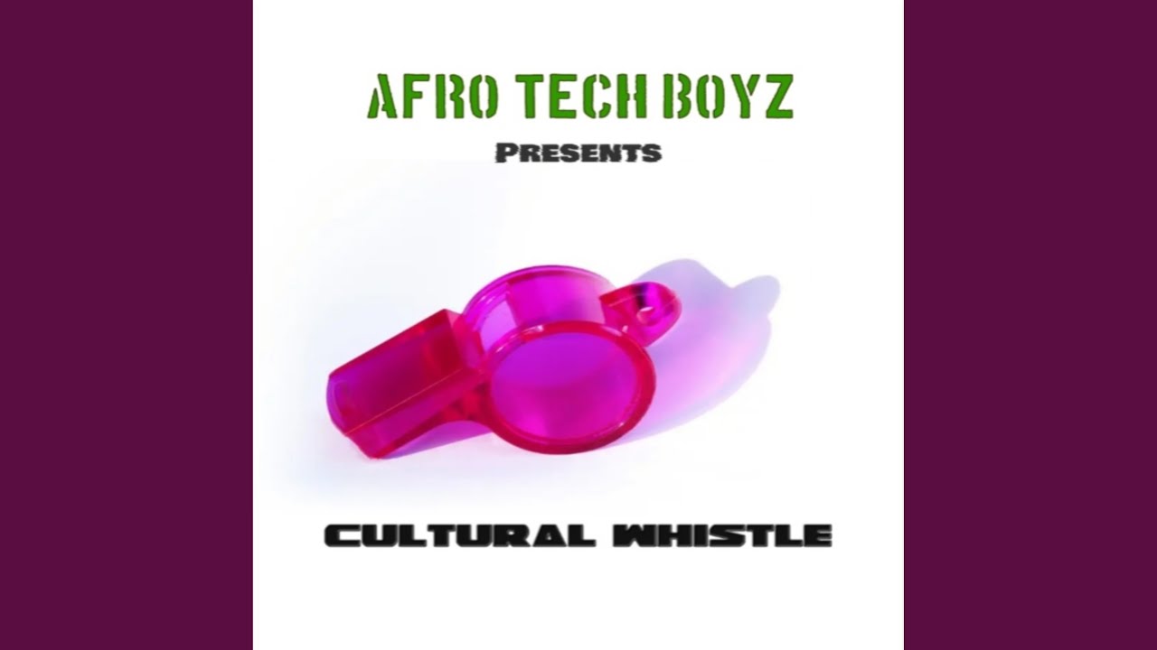 Cultural Whistle